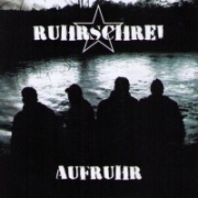 Ruhrschrei: Aufruhr